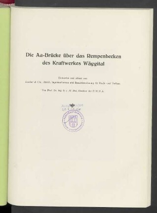 Die Aa-Brücke über das Rempenbecken des Kraftwerkes Wäggital