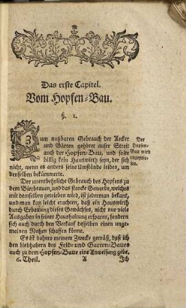 Christian Reicharts, E. Hochedl. Raths anderen Rathsmeisters, ... Land- u. Garten-Schatzes ... Theil, Sechster Theil. Worinnen vom Hopfen-Baue, wie auch von den vornehmsten Blumen-Gewächsen, deßgleichen von Vertilgung der schädlichen Thiere und Ungeziefer auf den Aeckern und in den Gärten gehandelt worden