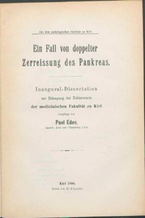 Ein Fall von doppelter Zerreissung des Pankreas