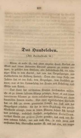 Das Hundeleben. (Alte Jacobsstraße 64.)