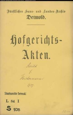 Schild, Gerhards Witwe und deren Sohn Deppe Schild gegen Amtschreiber Heistermann - Schuldforderung