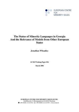 The status of minority languages in Georgia and the relevance of models from other European states