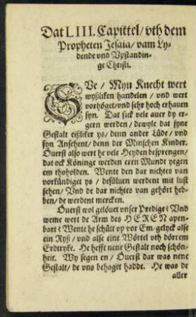 Dat LIII. Capittel/ uth dem Propheten Jesaia/ vam Lydende und Upstandinge Christi.