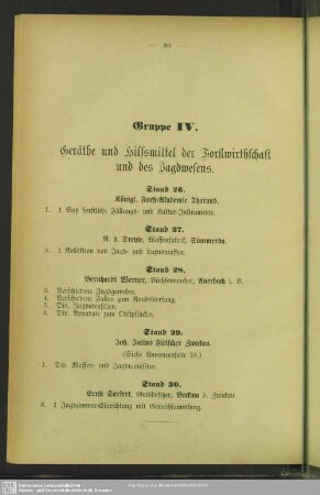Gruppe IV. Geräthe und Hilfsmittel der Forstwirthschaft und des Jagdwesens