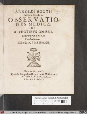 Arnoldi Bootii Medici Clarissimi Observationes Medicae De Affectibus Omissis