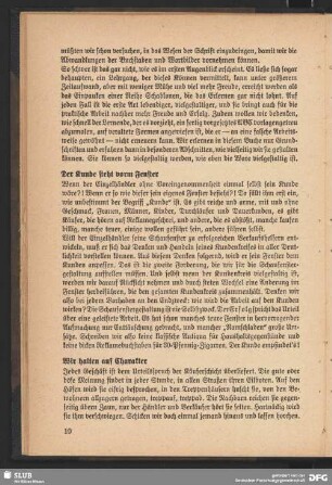 Der Kunde steht vorm Fenster