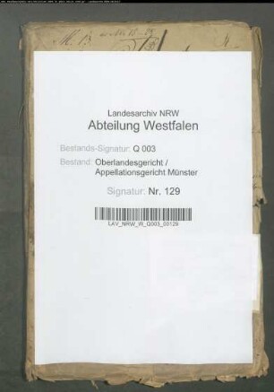 Witwe Moritz geborene von Berswordt zu Münster ./. Witwe Gräfin von Plettenberg zu Lehnhausen wegen der Güter Herzfeld und Kesselmühle