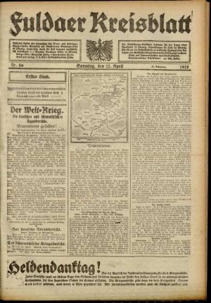 Erste Ausgabe vom Samstag, den 13. April 1918.