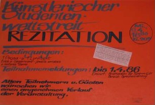 "Künstlerischer Studentenwettstreit Rezitation: ein Prosa- und ein Lyriktext - Erbe und Gegenwart, jeweils ernstes und heiteres Genre, am 09.04.1986"