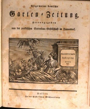 Allgemeine deutsche Garten-Zeitung. 21. 1843