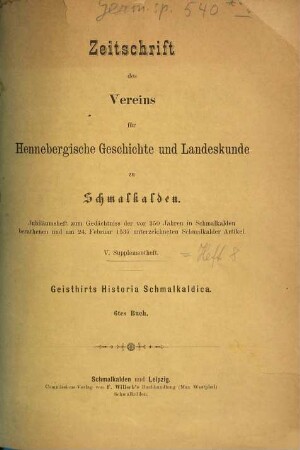 Zeitschrift des Vereins für Hennebergische Geschichte und Landeskunde zu Schmalkalden. 8. 1887
