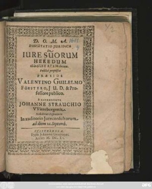Disputatio Iuridica De Iure Suorum Heredum alias Suitatem dicunt