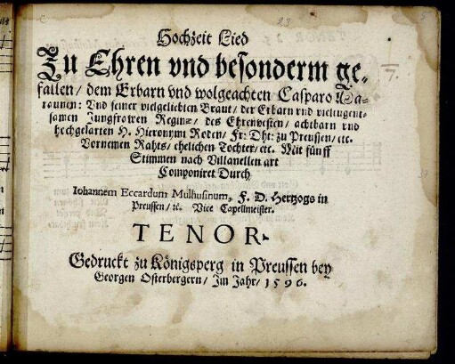Hochzeit Lied Zu Ehren und besonderm gefallen, dem ... Casparo Maraunen, und ... Reginae ... H. Hieronymi Roden ... Tochter ... : Tenor