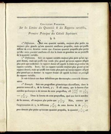 Chapitre Premier. Sur les Limites des Quantilés & des Rapports variables, ou Premiers Principes des Calculs Supérieurs.