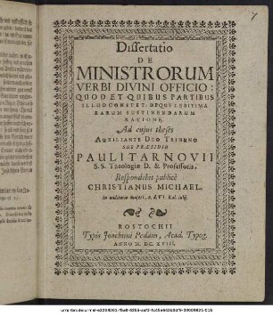 Dissertatio De Ministrorum Verbi Divini Officio: Quod Et Quibus Partibus Illud Constet: Deque Legitima Earum Sustinendarum Ratione