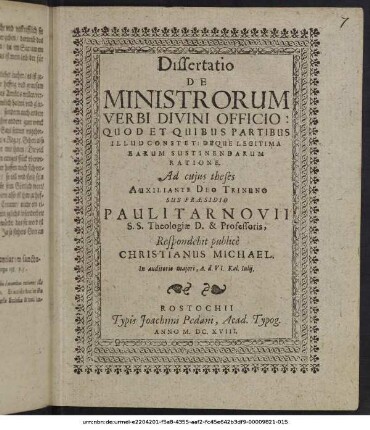 Dissertatio De Ministrorum Verbi Divini Officio: Quod Et Quibus Partibus Illud Constet: Deque Legitima Earum Sustinendarum Ratione