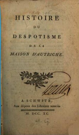 Histoire du despotisme de la maison d'Autriche