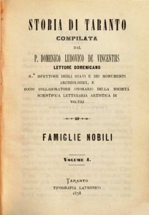 Storia di Taranto : Compilata dal P. Domenico Ludovico de Vincentiis lettore domenicano, 4. Famiglie nobili