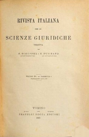 Rivista italiana per le scienze giuridiche. 15. 1893
