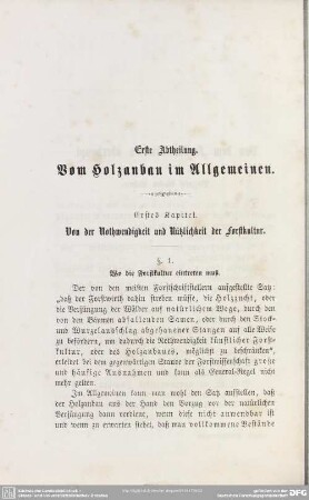 Erste Abtheilung. Vom Holzanbau im Allgemeinen