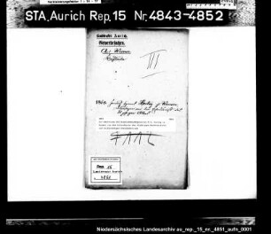 Die Befreiung des Nagelschmiedegesellen F.G. Hartog in Weener von dem Erfordernis des 25-jährigen Mindestalters zum selbständigen Gewerbebetrieb