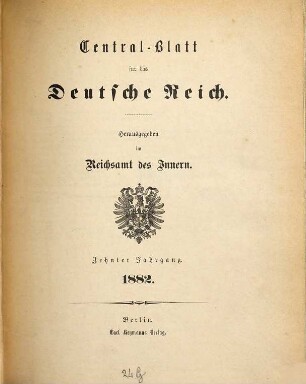 Zentralblatt für das Deutsche Reich, 10. 1882