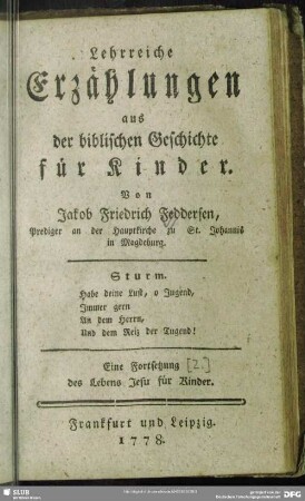Lehrreiche Erzählungen aus der biblischen Geschichte für Kinder : Eine Fortsetzung des Lebens Jesu für Kinder