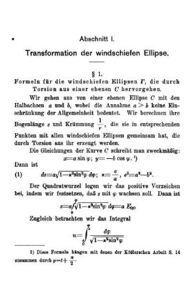 § 1. Formeln für die windschiefen Ellipsen ..., die durch Torsion aus einer ebenen C hervorgehen.