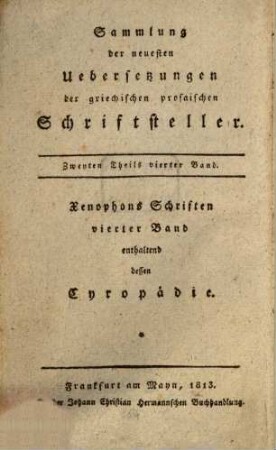 Cyropädie : Aus d. Grich. übersetzt ... von Joh. Frdr. v. Meyer