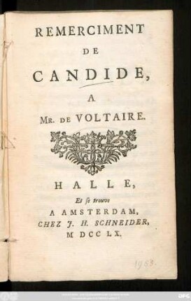 Remerciment De Candide A Mr. De Voltaire