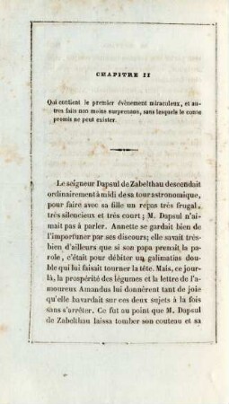 Chapitre II. Qui contient le premier évènement miraculeux …