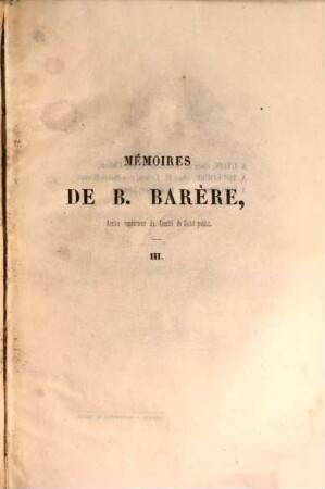 Mémoires : Précédés d'une notice historique par H. Carnot. 3