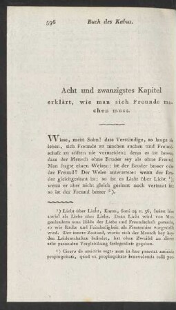 Acht und zwanzigstes Kapitel erklärt, wie man sich Freunde machen muss.