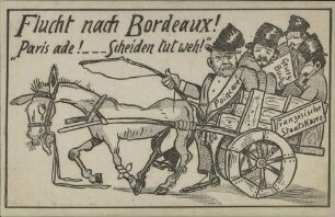Flucht nach Bordeaux! "Paris ade! _ _ _ Scheiden tut weh!"