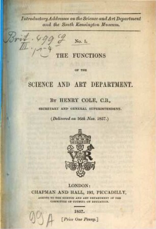 The functions of the Science and Art Department : (delivered on 16th Nov. 1857)