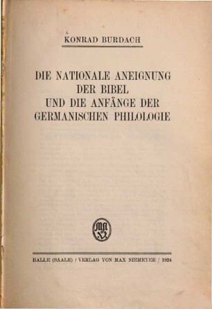 Die nationale Aneignung der Bibel und die Anfänge der germanischen Philologie