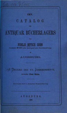 Catalog der ... Antiquariats-Buchhandlung Fidelis Butsch in Augsburg : [Bis Nr. 15.]: Birett, Wilh.: Verzeichniß gebundener Bücher ... = Catal. III, 5. 115