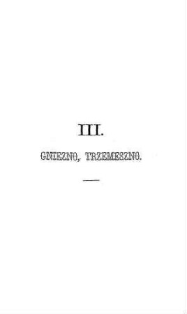 III. Gniezno, Trzemeszno