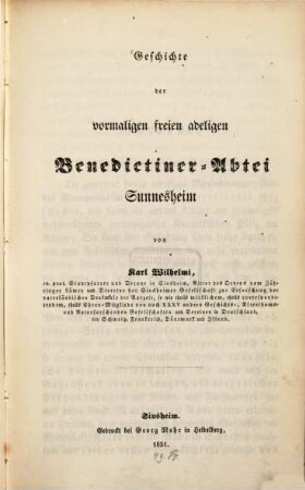 Geschichte der vormaligen freien adeligen Benedictiner-Abtei Sunnesheim