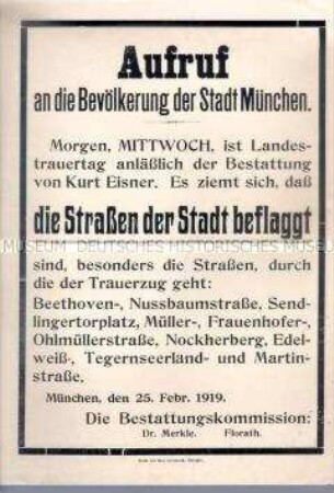 Maueranschlag mit dem Aufruf zur Beflaggung der Stadt München am Landestrauertag zur Beisetzung von Kurt Eisner