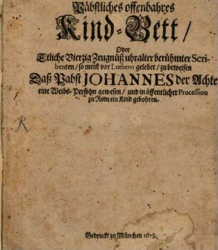 Päbstliches offenbares Kindbett : v. Pabst Joh. VIII.