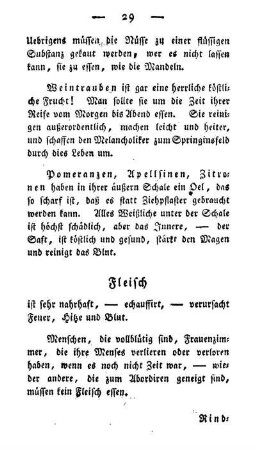 Fleische ist sehr nahrhaft, - echauffirt, - verursacht Feuer, Hitze und Blut.