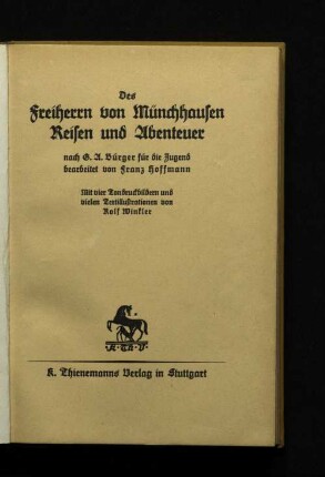 Des Freiherrn von Münchhausen Reisen und Abenteuer