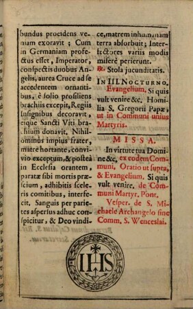Die 28. Septembris. In Festo S. Wenceslai Ducis, Et Martyris. Semiduplex : Officium &c. Omnia de Communi unius Martyris, praeter Orationem, & Lectiones secundi Nocturni