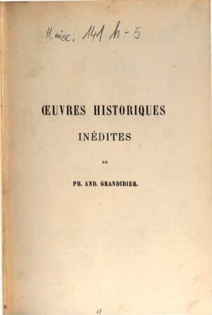 Oeuvres historiques inédites de Ph. And. Grandidier. 5