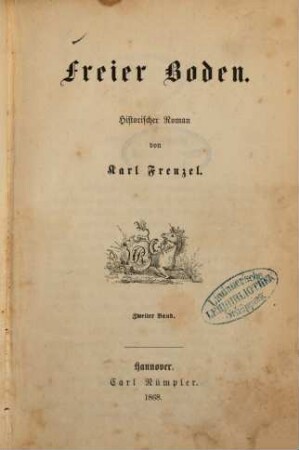 Freier Boden : historischer Roman, 2