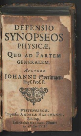 Defensio Synopseos Physicae, Quo Ad Partem Generalem
