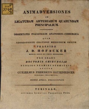 Animadversiones in ligaturam arteriarum quarundam principalium : Diss. anat. chir.