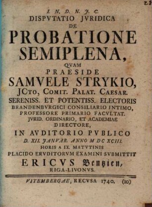 Disp. iur. de probatione semiplena