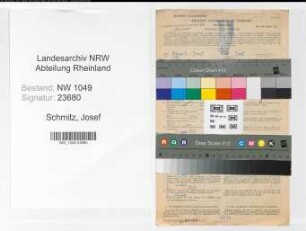 Entnazifizierung Josef Schmitz , geb. 18.04.1889 (Zugfuehrer)
